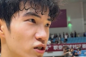 偰李永煒談取得進(jìn)步：感謝盧導(dǎo)一直給我機(jī)會 自己也足夠努力