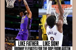 老詹轉(zhuǎn)發(fā)！NBA官方曬詹姆斯&布朗尼空接對(duì)比：有其父必有其子