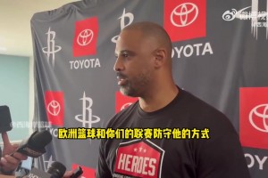 如今進(jìn)決賽！烏度卡近日談申京歐錦賽：防守助隊(duì)贏球！他的努力得到了回報(bào)